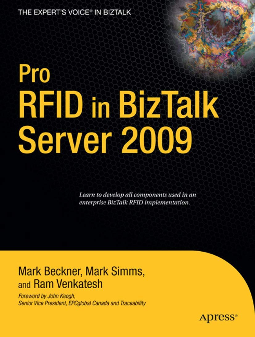 Pro Rfid In Biztalk Server 2009 (ExpertS Voice In Biztalk)