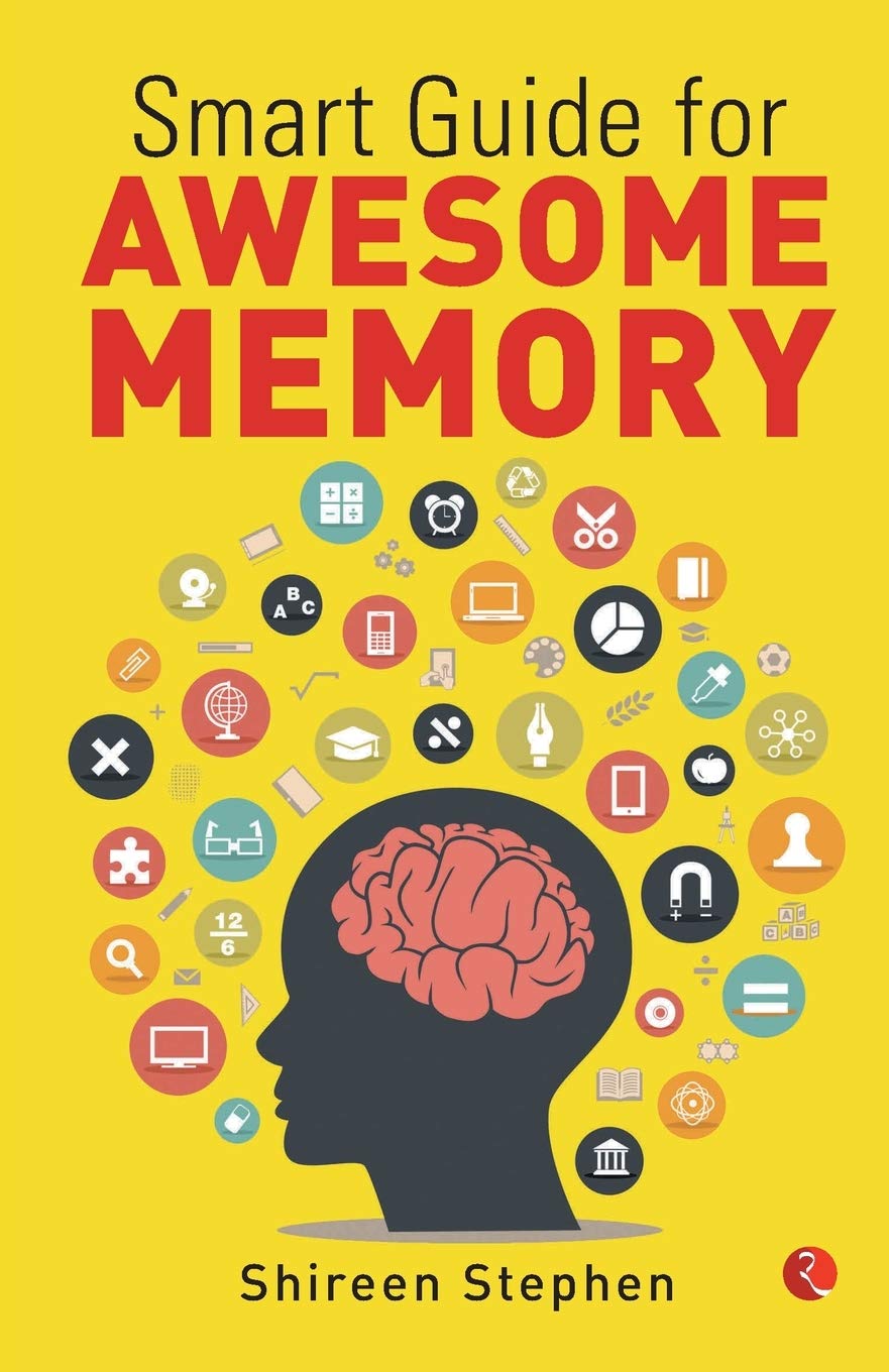 SMART GUIDE FOR AWESOME MEMORY [Paperback] SHIREEN STEPHEN