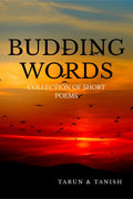 BUDDING WORDS : COLLECTION OF SHORT POEMS