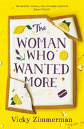 The Woman Who Wanted More: Beautifully written, full of insight and food Katie Fforde