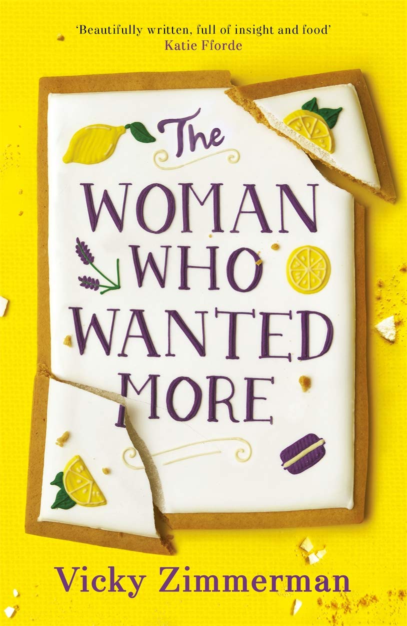 The Woman Who Wanted More: Beautifully written, full of insight and food Katie Fforde