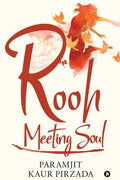Rooh  Meeting Soul