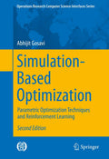 SimulationBased Optimization: Parametric Optimization Techniques and Reinforcement Learning (Operations Research/Computer Scien