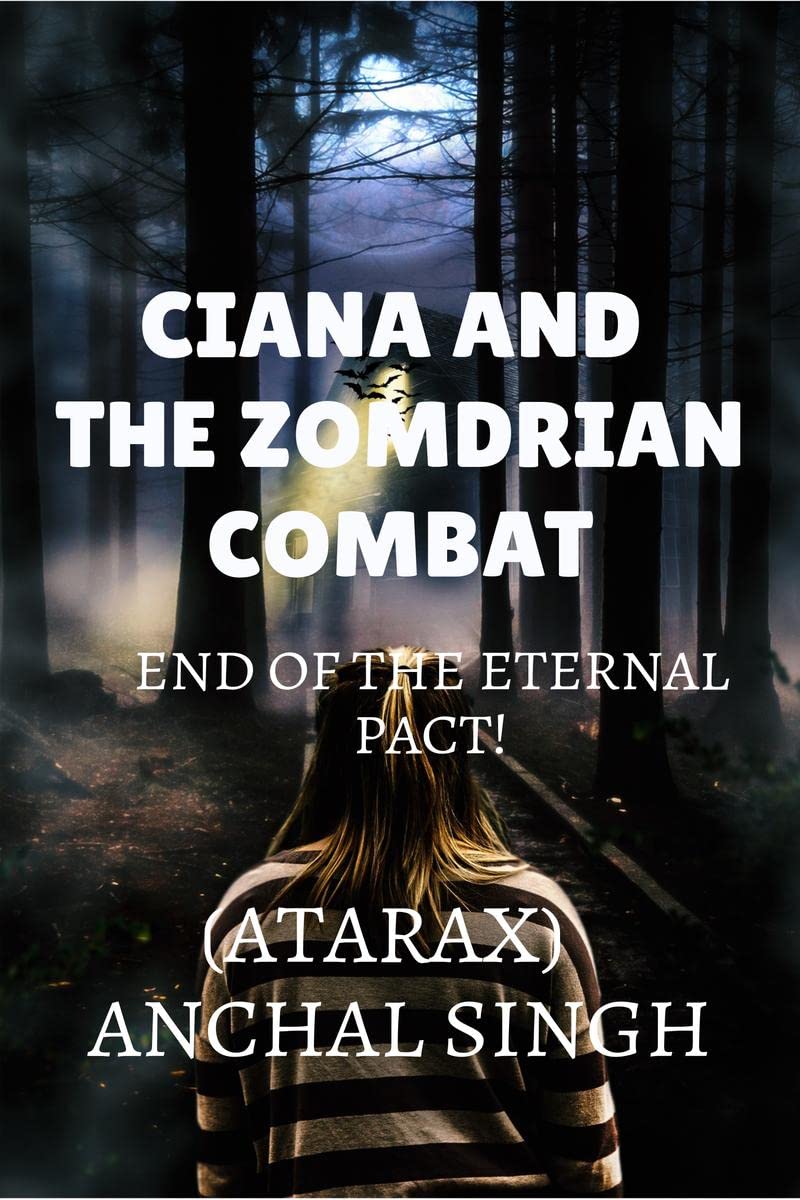 Ciana And The Zomdrian Combat : End Of The Eternal Pact!