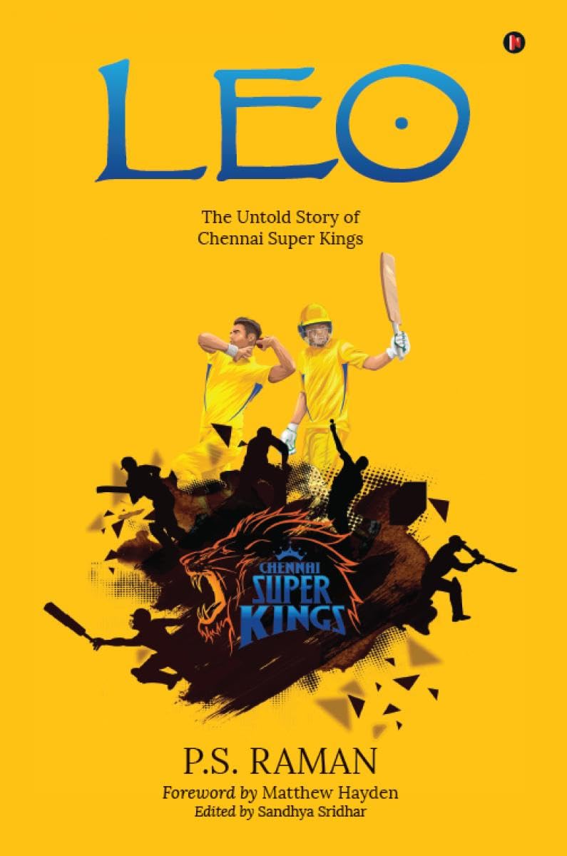Leo: The Untold Story of Chennai Super Kings