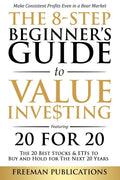 The 8Step Beginners Guide to Value Investing: Featuring 20 for 20  The 20 Best Stocks & ETFs to Buy and Hold for The Next 20 