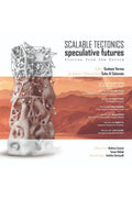 Scalable Tectonics: Speculative Futures