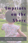 Imprints on the Shore
