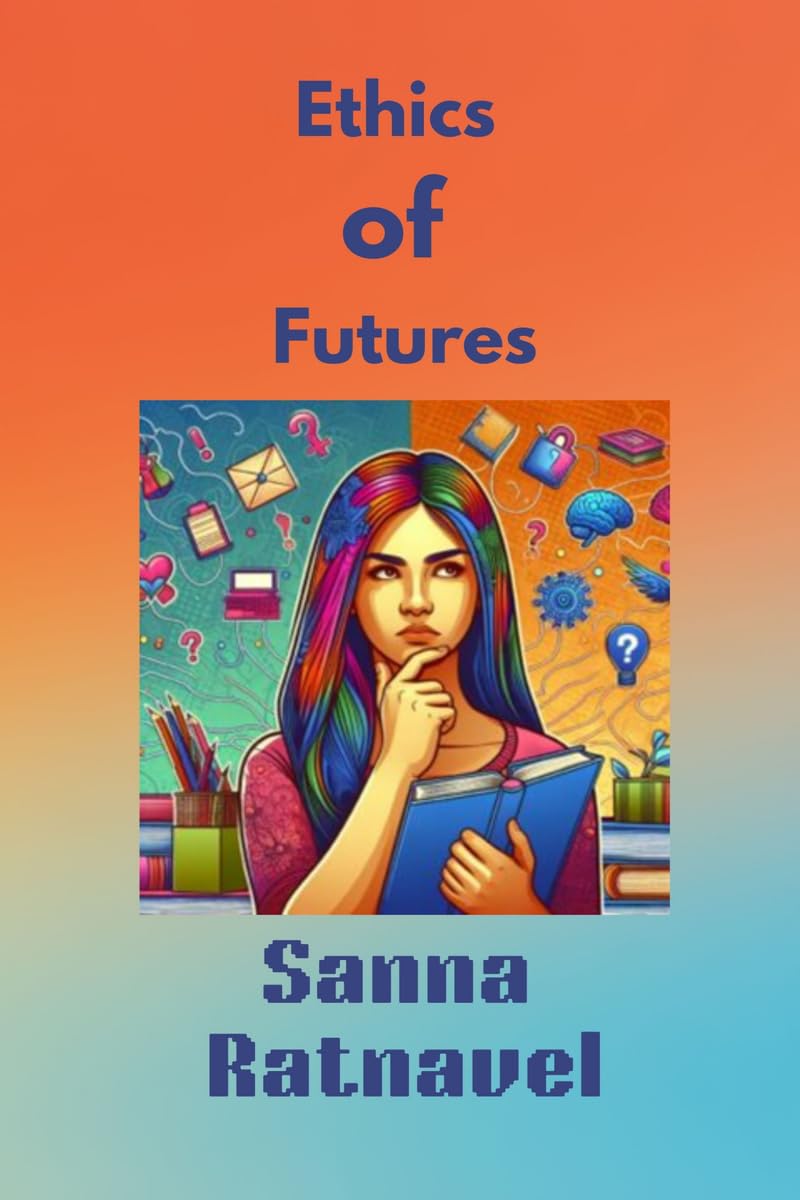 Ethics Of Futures