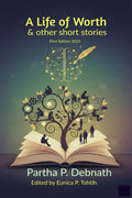 A Life of Worth: and other short stories