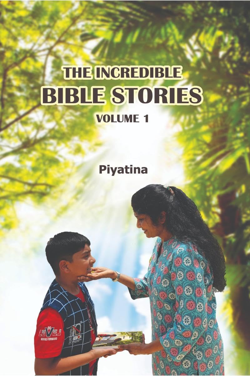 The Incredible Bible Stories : Volume 1