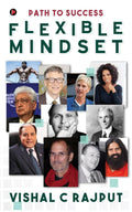 Flexible Mindset : Path to Success