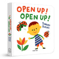 Open Up! Open Up!  A Fun And Interactive Board Book For Kids: Discover The Magic Of Everyday Things As They Open | LiftTheFlap