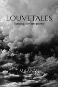 Louvetales : Turning love into poetry