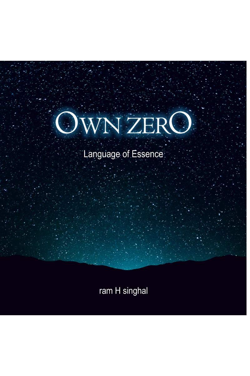Own Zero : Language Of Essence