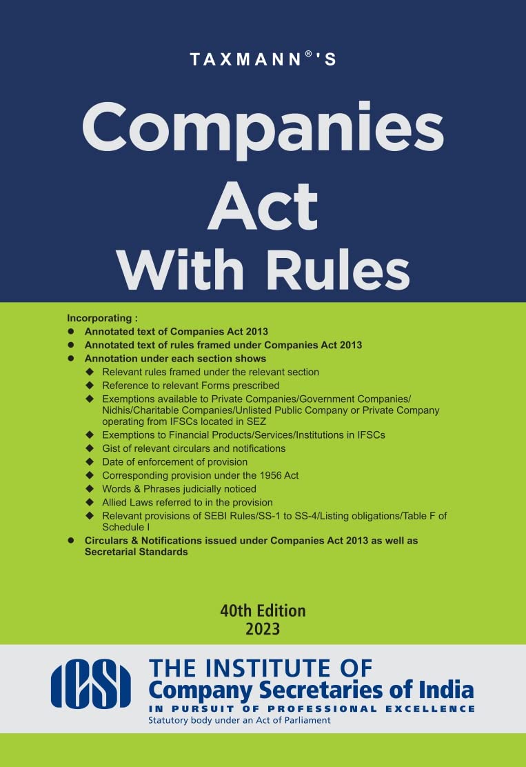 Taxmanns Companies Act with Rules | POCKET | HARDBOUND  Most authentic & comprehensive book covering amended, updated & annot