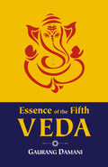 Essence Of The Fifth Veda