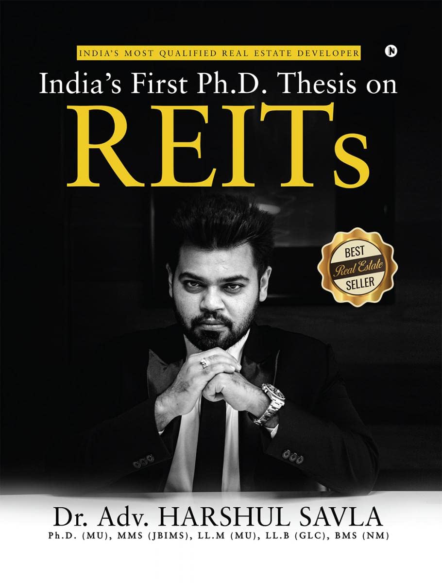 IndiaS First Ph.D. Thesis On Reits