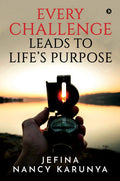 Every Challenge Leads To LifeS Purpose