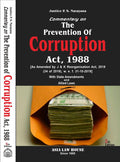 Commentary On The Prevention Of Corruption Act, 1988 (5Th Edition 2025)