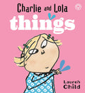 CHARLIE AND LOLAS THINGS
