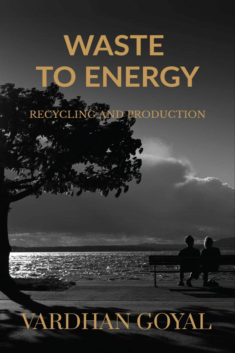 Waste to Energy: Recycling and Production