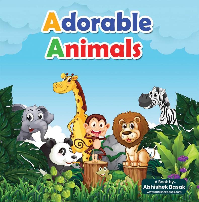 Adorable Animals: Color The Adorable, Cute Baby Animals.