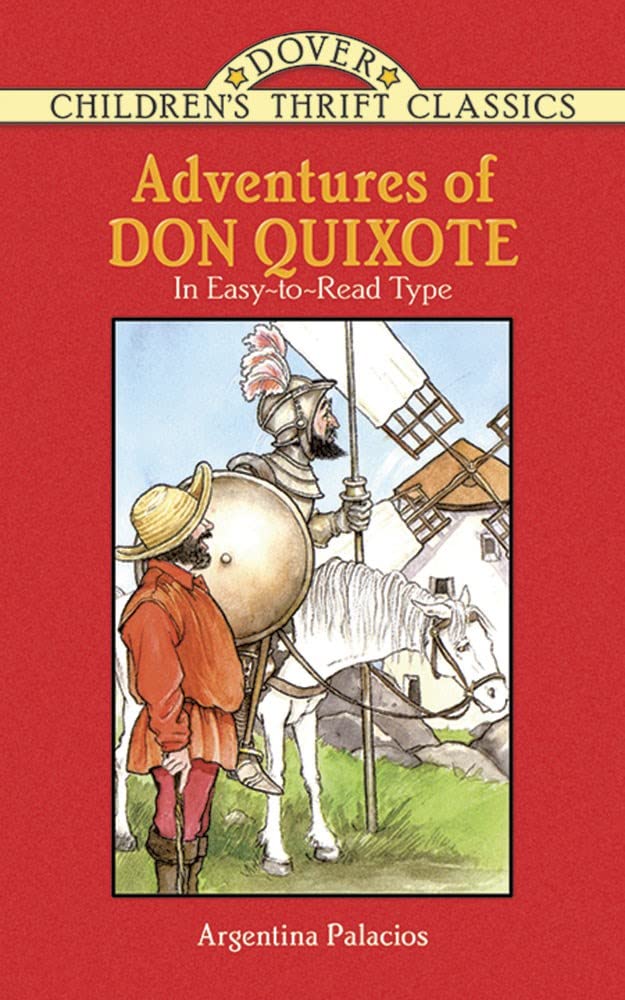 Adventures of Don Quixote (Dover Childrens Thrift Classics)