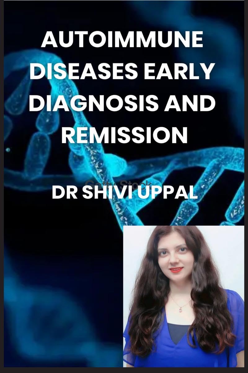 AUTOIMMUNE DISEASES EARLY DIAGNOSIS AND REMISSION