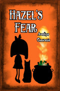 Hazels fear