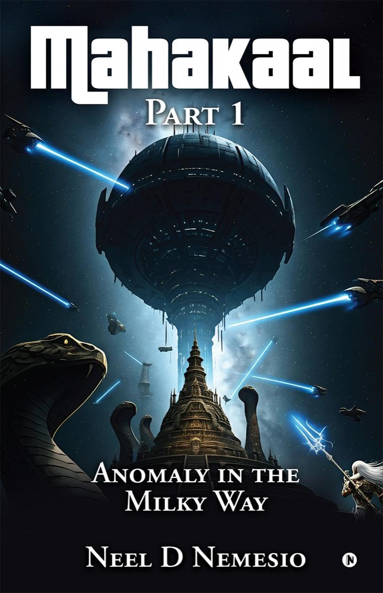 Mahakaal, Part 1: Anomaly in the Milky Way