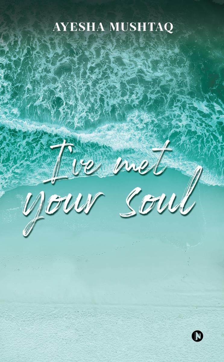 Ive Met Your Soul