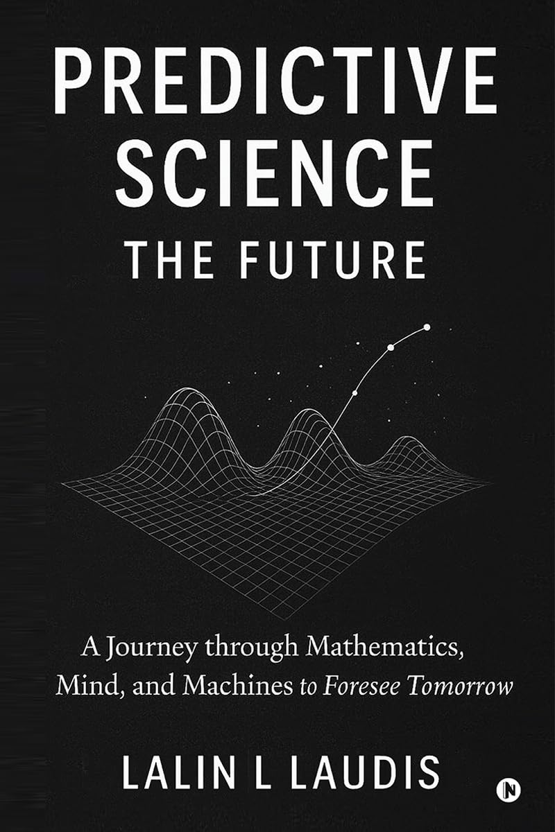 Predictive Science: The Future