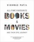 AllTime Favourite Books & Movies: And Their Epic Journey