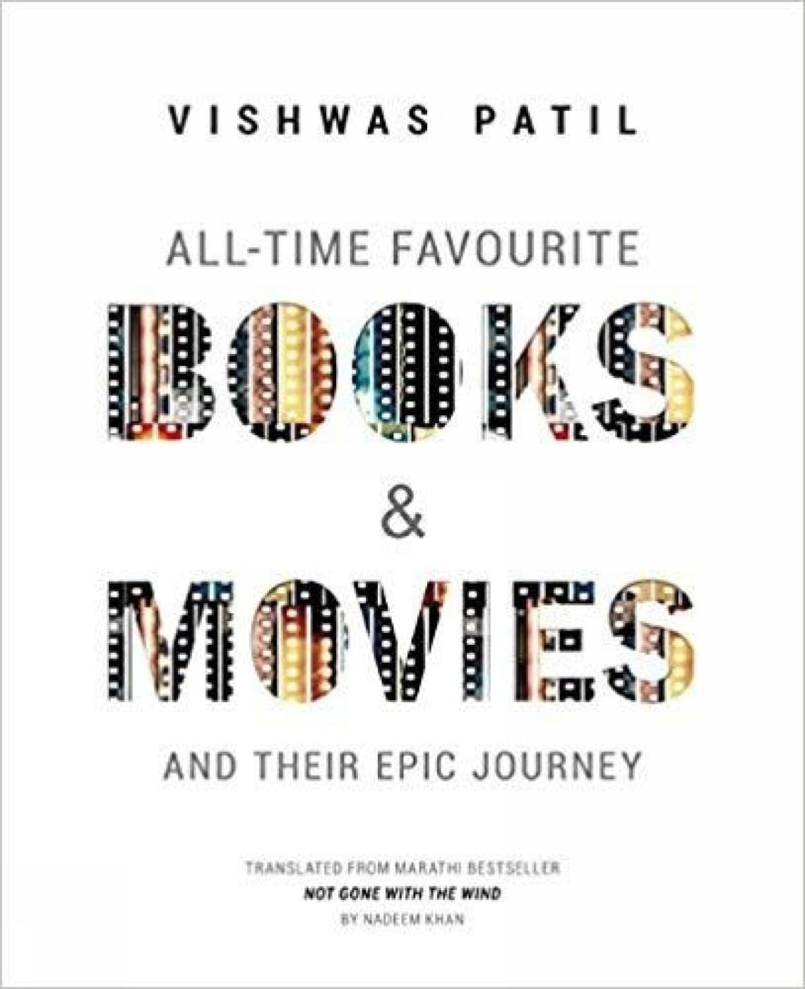 AllTime Favourite Books & Movies: And Their Epic Journey