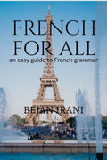 French for all : An easy guide to French grammar