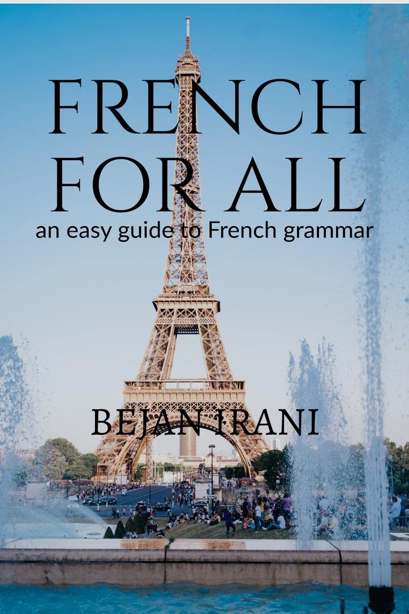 French for all : An easy guide to French grammar