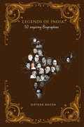Legends of India: 50 Inspiring Biographies