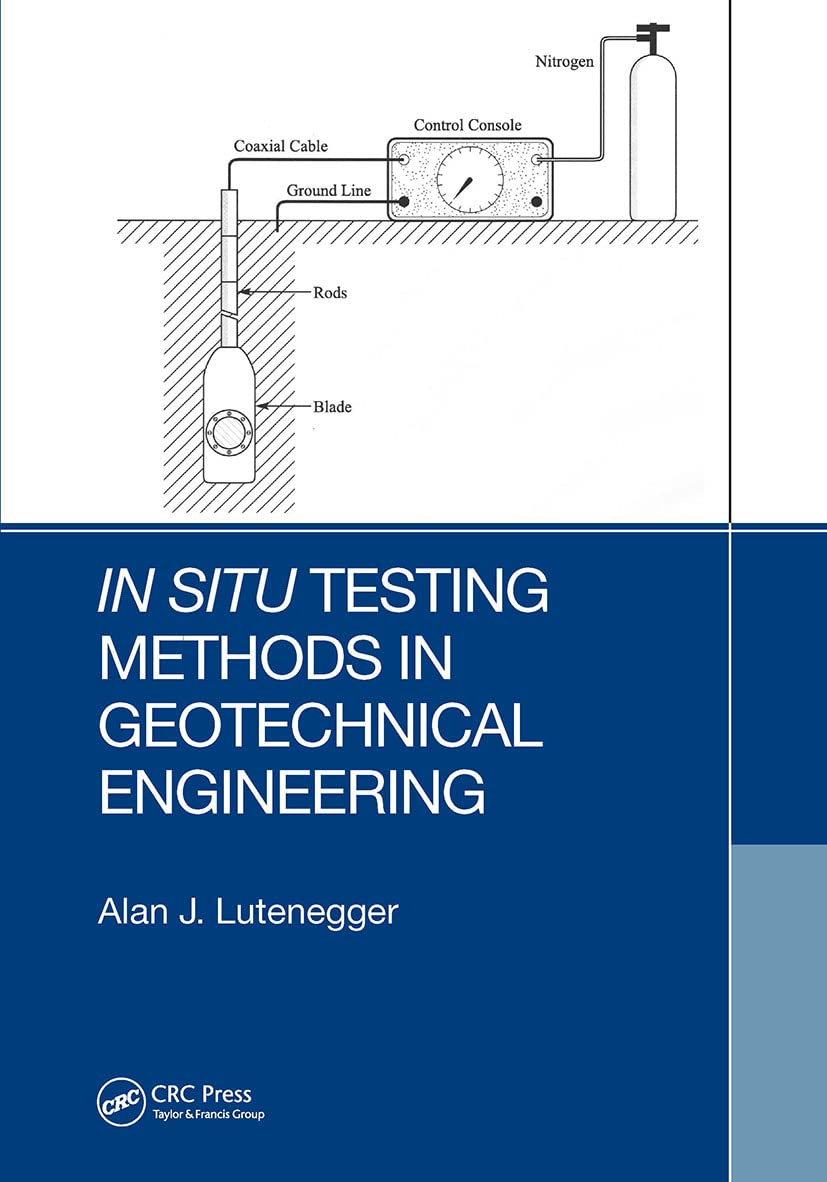 IN SITU TESTING METHODS IN GEOTECHNICAL ENGINEERING (PB 2022)