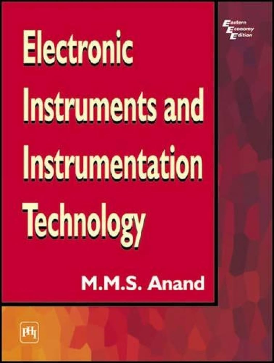 Electronic Instruments and Instrumentation Technology