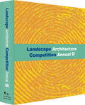 LANDSCAPE ARCHITECTURE COMPETITION ANNUAL VOL 5 (HB 2012)