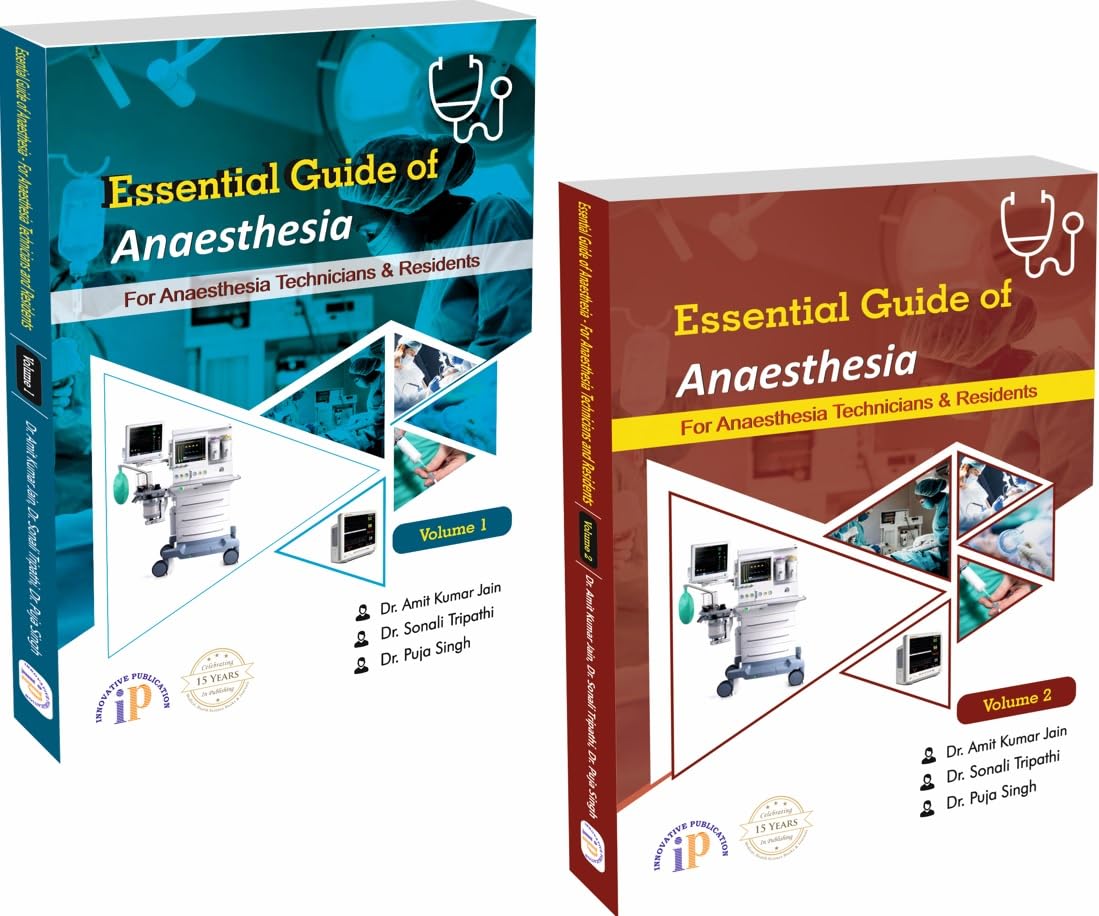 Essential Guide Of Anaesthesia  For Anaesthesia Technicians And Residents (Set Of 2 Volumes)
