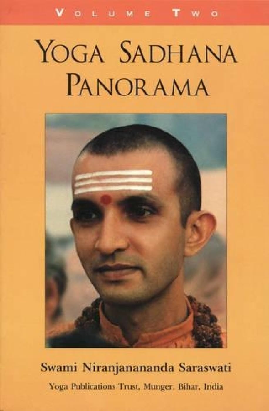 Yoga Sadhana Panorama: v. 2