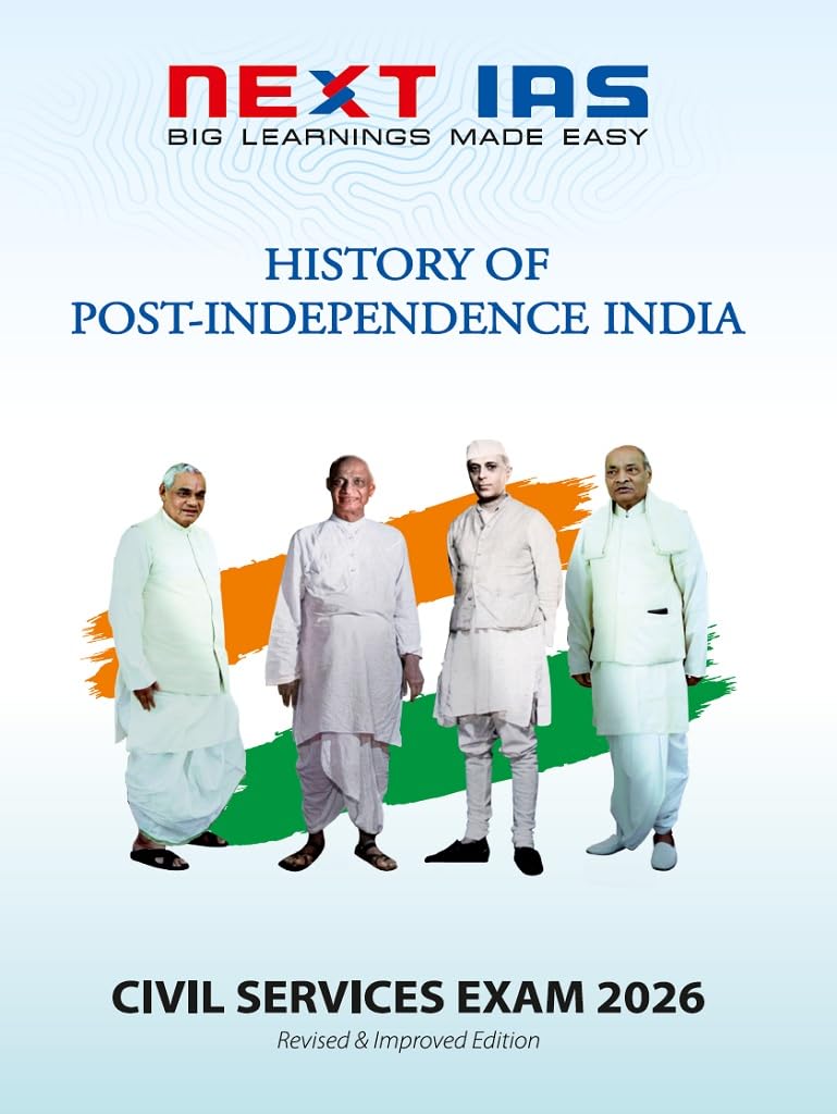 Civil Services Exam 2026: History Of Post Independence India [Paperback] Next Ias Editorial Board [Paperback] Next Ias Editorial