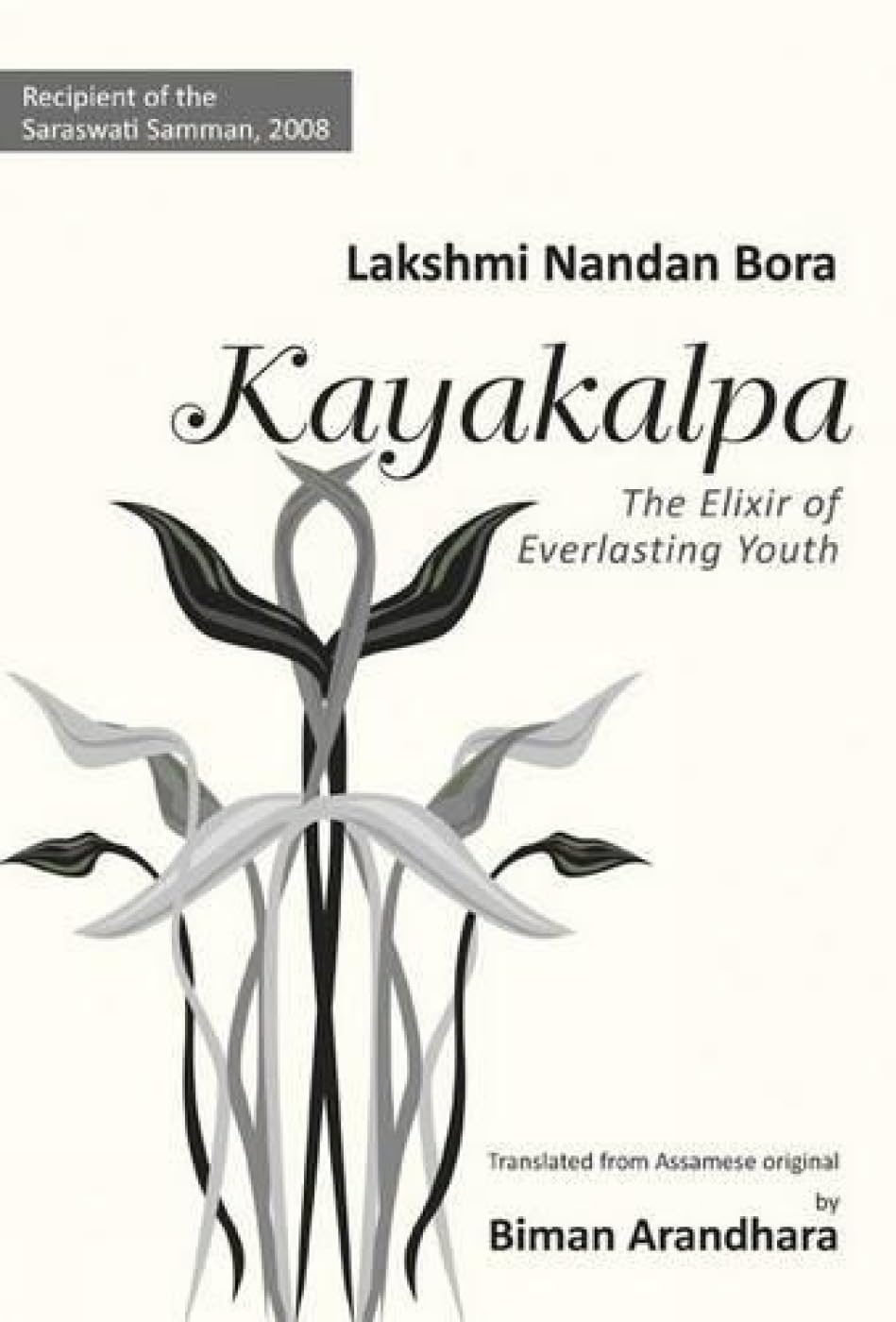 Kayakalpa : The Elixir Of Everlasting Youth