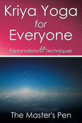 Kriya Yoga for Everyone