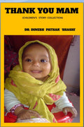THANK YOU MAM : CHILDRENS STORY COLLECTION