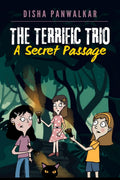 The Terrific Trio : A Secret Passage