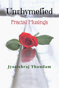 UnRhymefied : Fractional Musings