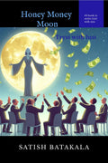 Honey Money Moon : Tryst with lust